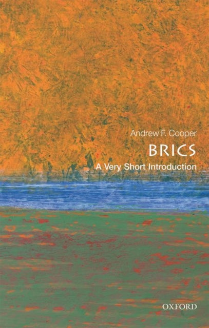 The BRICS : A Very Short Introduction-9780198723394