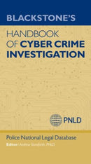 Blackstone''s Handbook of Cyber Crime Investigation