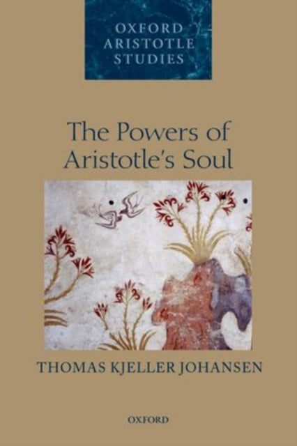 The Powers of Aristotle''s Soul