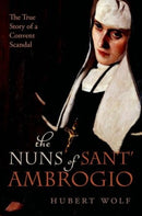 The Nuns of Sant'' Ambrogio