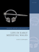Life in Early Medieval Wales-9780198733218