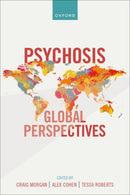 Psychosis: Global Perspectives-9780198735588