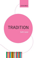 Tradition: A Feeling for the Literary Past : The Literary Agenda-9780198736288