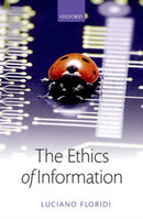 The Ethics of Information-9780198748052