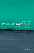 John Stuart Mill : A Very Short Introduction-9780198749998
