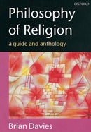 Philosophy of Religion : A Guide and Anthology-9780198751946