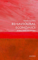 Behavioural Economics : A Very Short Introduction-9780198754992
