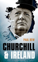 Churchill and Ireland-9780198755227