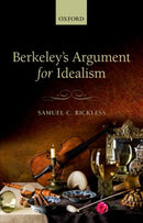 Berkeley's Argument for Idealism-9780198777588