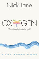 Oxygen : The molecule that made the world-9780198784937