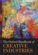 The Oxford Handbook of Creative Industries-9780198787792