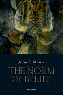 The Norm of Belief-9780198791058
