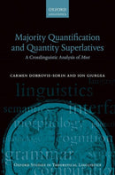 Majority Quantification and Quantity Superlatives : A Crosslinguistic Analysis of Most-9780198791256