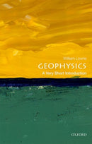 Geophysics : A Very Short Introduction-9780198792956