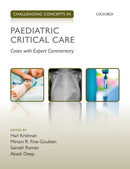 Challenging Concepts in Paediatric Critical Care : Cases with Expert Commentary-9780198794592