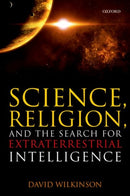 Science, Religion, and the Search for Extraterrestrial Intelligence-9780198797685