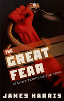 The Great Fear : Stalin's Terror of the 1930s-9780198797869