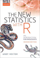 The New Statistics with R : An Introduction for Biologists-9780198798187