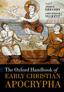 The Oxford Handbook of Early Christian Apocrypha-9780198801252