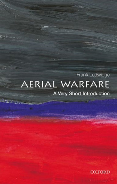 Aerial Warfare : A Very Short Introduction-9780198804314
