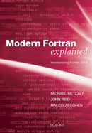 Modern Fortran Explained : Incorporating Fortran 2018-9780198811886