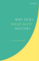 Why Does Inequality Matter?-9780198812692