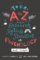 Your A to Z of Research Methods and Statistics in Psychology Made Simple-9780198812944