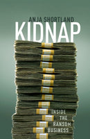 Kidnap : Inside the Ransom Business-9780198815471