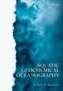 Aquatic Geochemical Oceanography-9780198815495