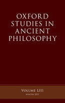 Oxford Studies in Ancient Philosophy, Volume 53-9780198815662