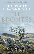 The Oxford Companion to the Brontes : Anniversary edition-9780198819950