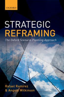 Strategic Reframing : The Oxford Scenario Planning Approach-9780198820666