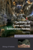 The Biology of Caves and Other Subterranean Habitats-9780198820772