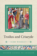 Oxford Guides to Chaucer: Troilus and Criseyde-9780198823407