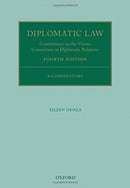 Diplomatic Law : Commentary on the Vienna Convention on Diplomatic Relations-9780198825654
