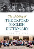 The Making of the Oxford English Dictionary-9780198826163