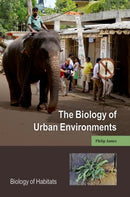 The Biology of Urban Environments-9780198827245