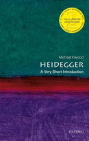 Heidegger : A Very Short Introduction-9780198828662