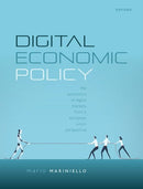 Digital Economic Policy : The Economics of Digital Markets from a European Union Perspective-9780198831488