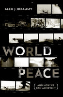 World Peace : (And How We Can Achieve It)-9780198833529