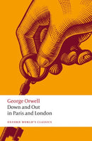 Down and Out in Paris and London-9780198835219