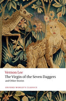 The Virgin of the Seven Daggers : and Other Stories-9780198837541