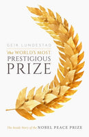 The World''s Most Prestigious Prize
