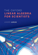 The Oxford Linear Algebra for Scientists-9780198844921