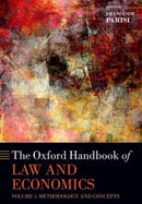 The Oxford Handbook of Law and Economics : Volume I: Methodology and Concepts-9780198845157