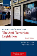 Blackstone''s Guide to the Anti-Terrorism Legislation