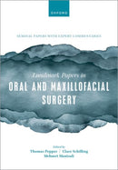 Landmark Papers in Oral and Maxillofacial Surgery-9780198849971