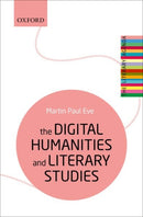 The Digital Humanities and Literary Studies-9780198850489