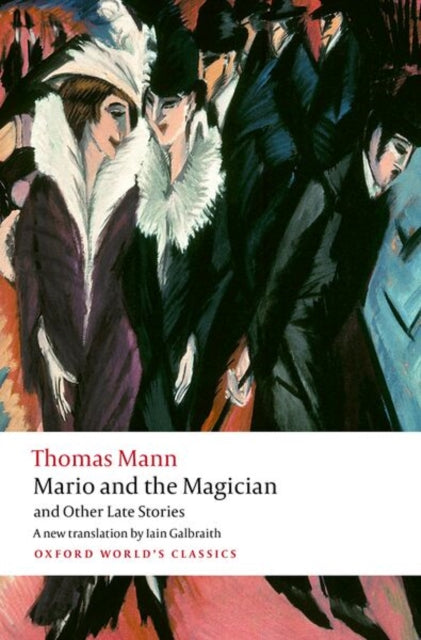Mario and the Magician and Other Late Stories