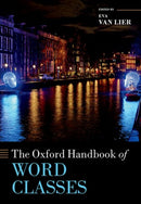 The Oxford Handbook of Word Classes-9780198852889